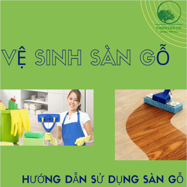 Vệ sinh sàn gỗ